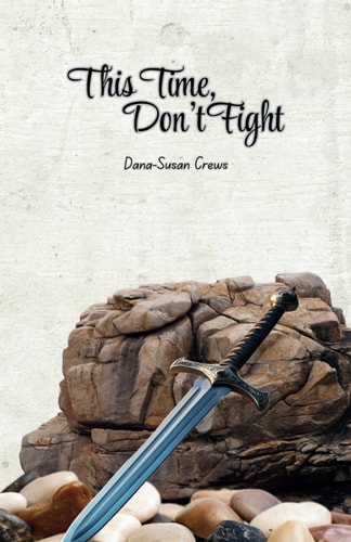 This Time, Don't Fight