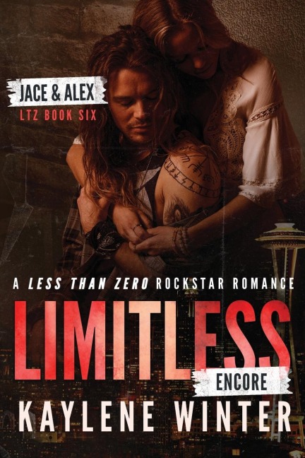 Limitless Encore: A Less Than Zero  Rockstar Romance