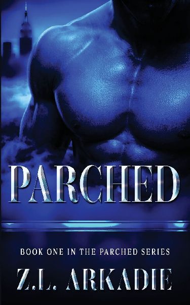 Parched: A Vampire Romantasy Series