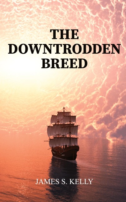 The Downtrodden Breed