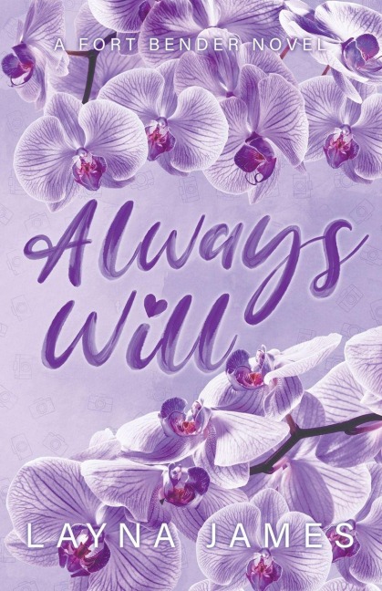 Always Will: A Fort Bender Novel