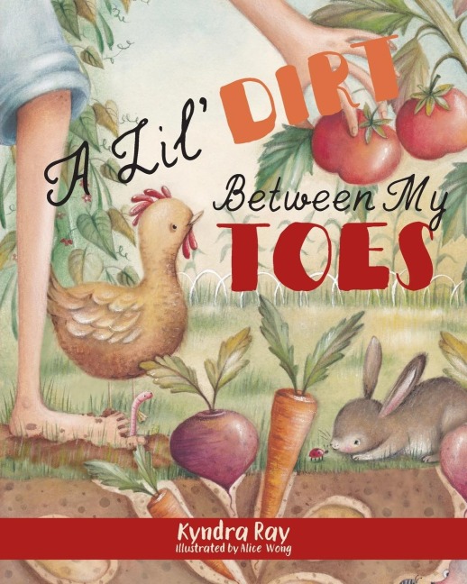 A Lil Dirt Between My Toes
