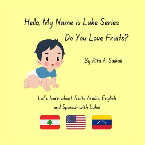 Do You Love Fruits? Let's Learn about Fruits Arabic, English and Spanish with Luke!