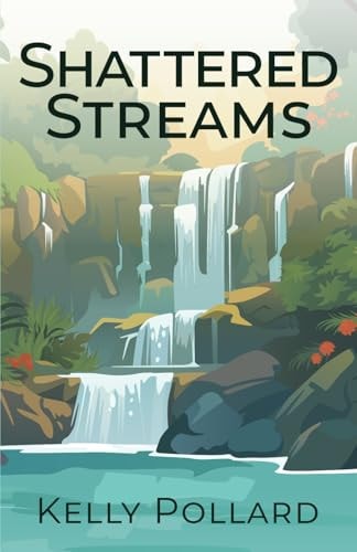 Shattered Streams