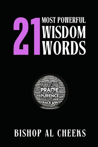 21 Most Powerful Wisdom Words