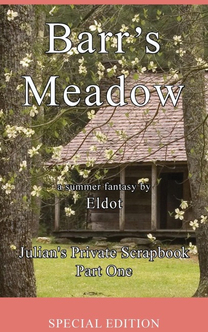 Barrs Meadow: Julians Private Scrapbook Part One