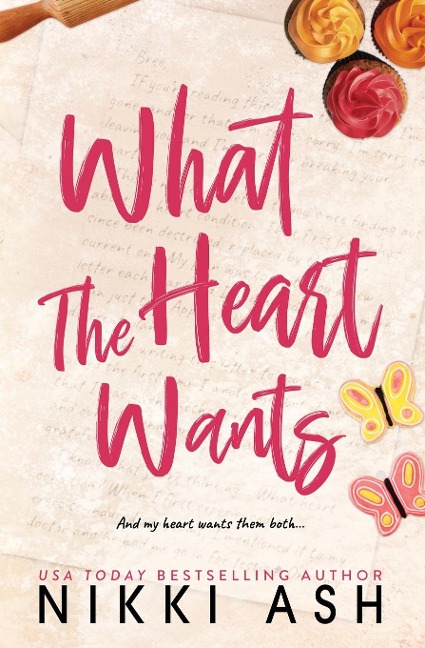 What the Heart Wants