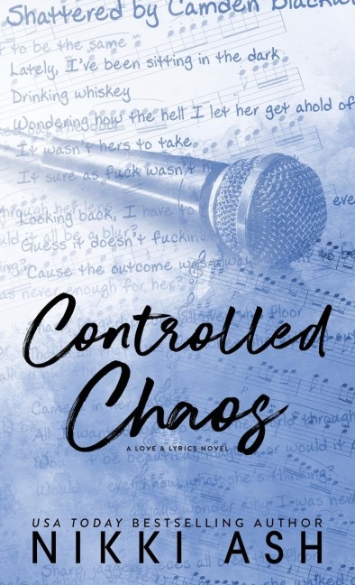 Controlled Chaos: a single mom, friends to lovers, rock star romance