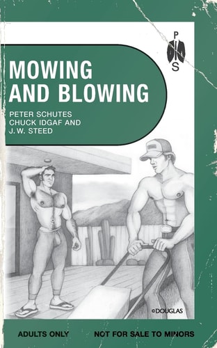Mowing and Blowing Gay Sex in the Garden