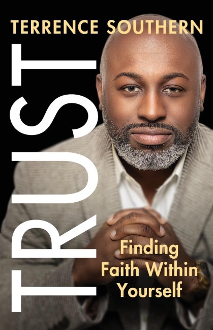 Trust: Finding Faith Within Yourself