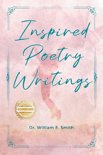 Inspired Poetry Writings