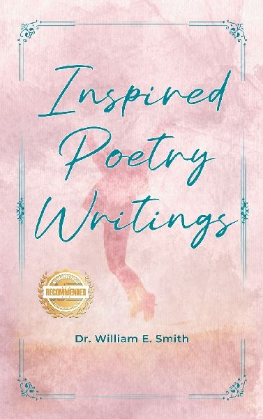 Inspired Poetry Writings