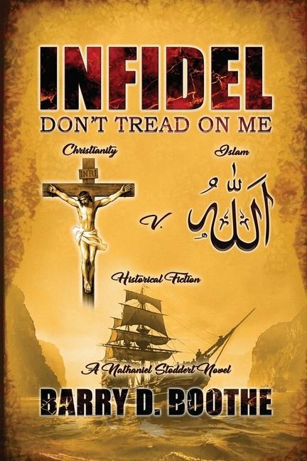Infidel: Don't Tread On Me