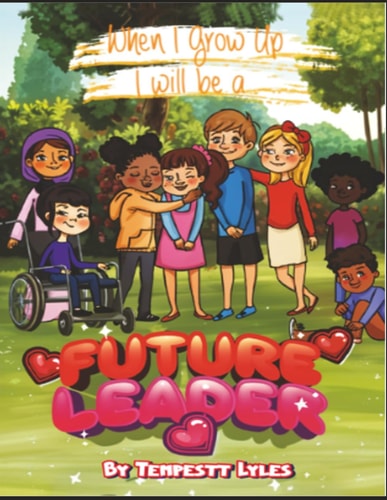When I Grow Up I Will Be a Future Leader