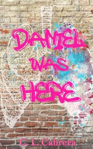 Daniel Was Here