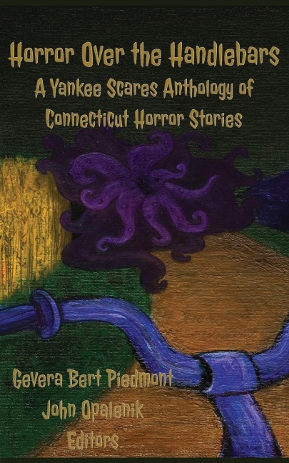 Horror Over the Handlebars: A Yankee Scares Connecticut Horror Anthology