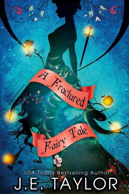 A Fractured Fairy Tale: Books 1-10