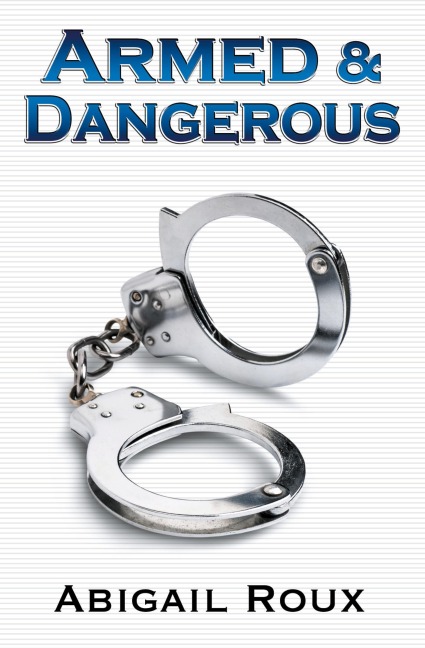 Armed & Dangerous
