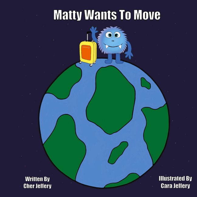 Matty Wants to Move