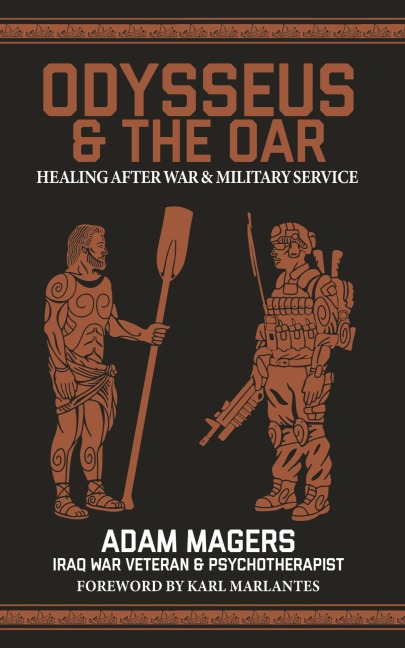 Odysseus & the Oar: Healing After War and Military Service