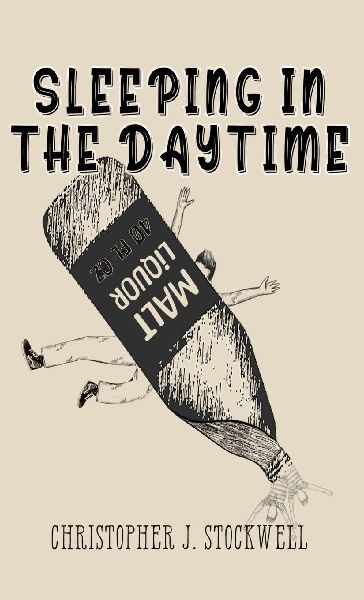 Sleeping in the Daytime: Novella One
