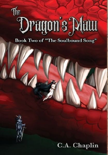 The Dragons Maw: Book Two of The Soulbound Song