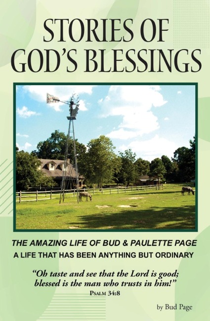 Stories of Gods Blessings: The amazing life of Bud and Paulette Page