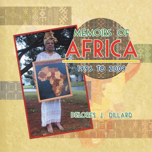 Memoirs of Africa, 1996 To 2009