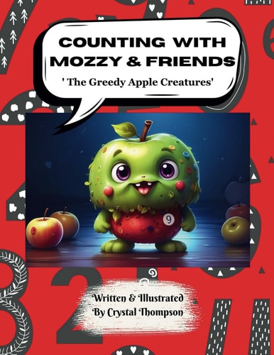Counting with Mozzy & Friends: The Greedy Apple Creatures