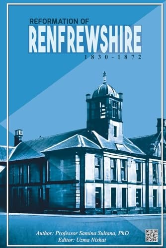 Reformation of Renfrewshire 1830 - 1872