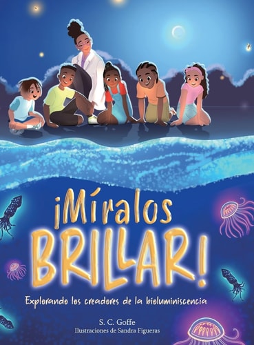 Miralos Brillar Explorando Los Creadores de la Bioluminiscencia