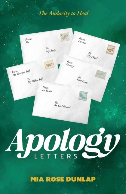 Apology Letters: The Audacity to Heal