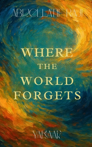 Where the World Forgets