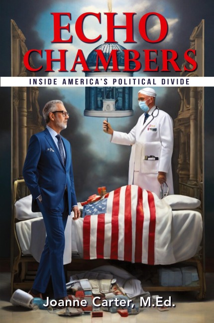Echo Chambers: Inside Americas Political Divide