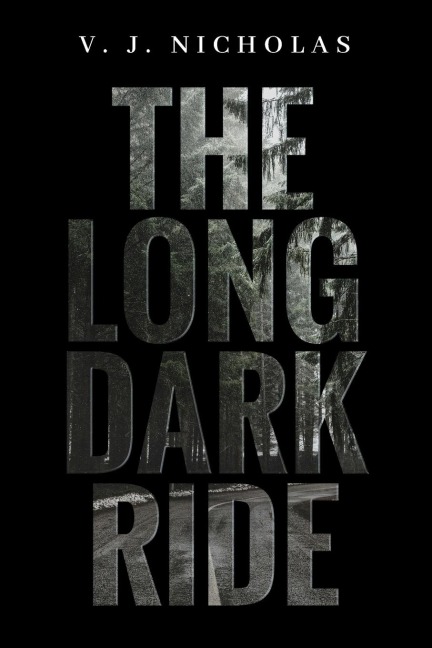 The Long Dark Ride
