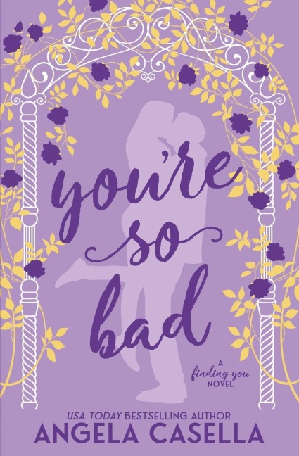 You're so Bad
