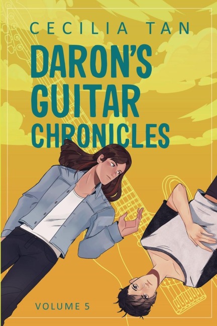 Darons Guitar Chronicles: Volume 5