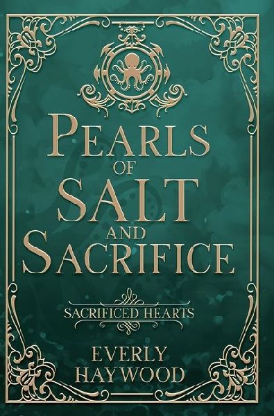 Pearls of Salt and Sacrifice