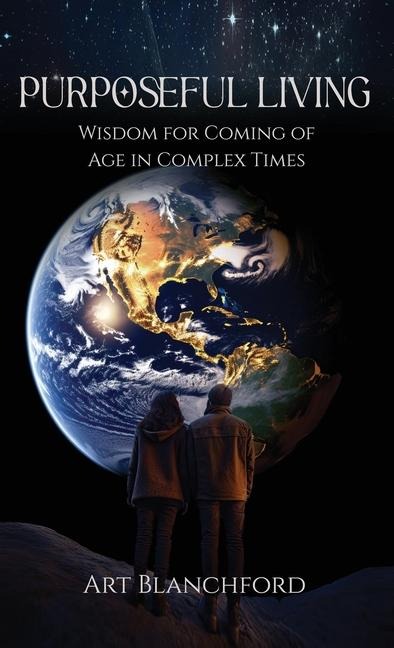 PURPOSEFUL LIVING