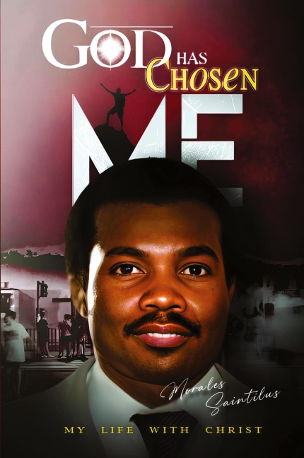 God Has Chosen Me
