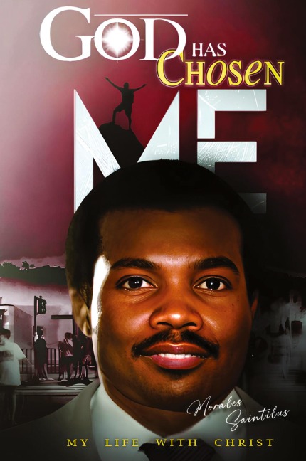 God Has Chosen Me