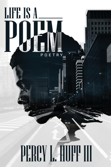 Lifes a Poem