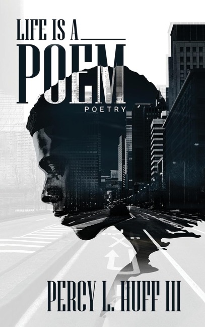 Lifes a Poem