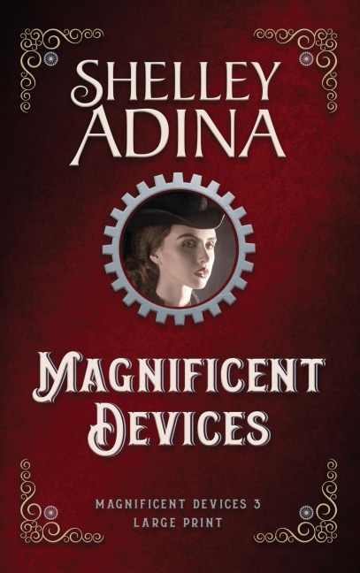 Magnificent Devices (Large Print Hardcover)