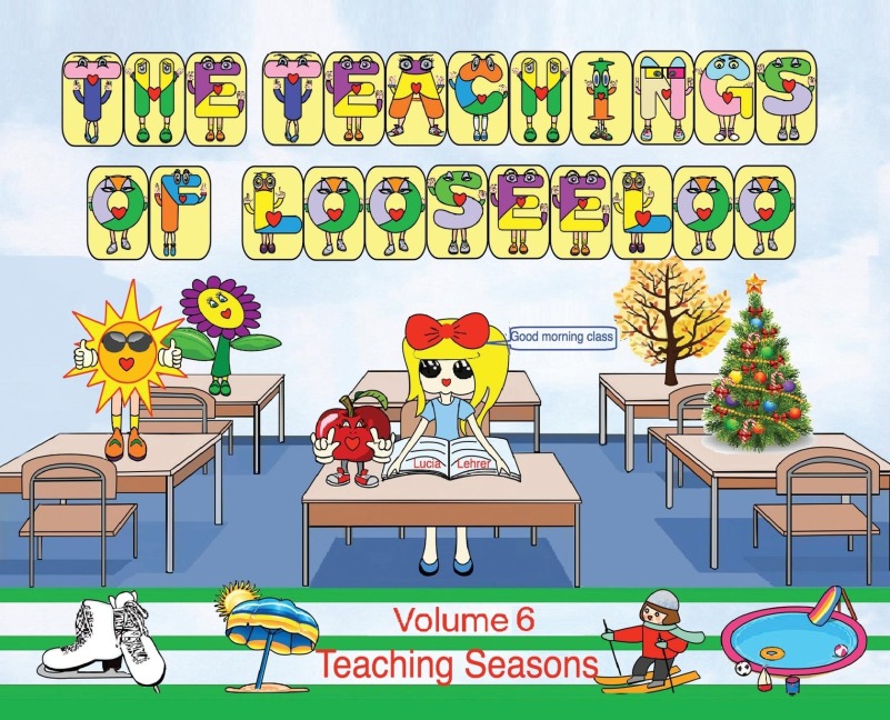 The Teachings of looseeloo: Teaching Seasons