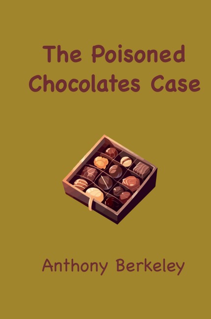 The Poisoned Chocolates Case