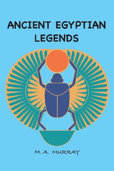 Ancient Egyptian Legends