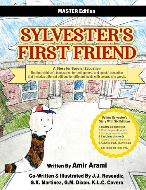 Sylvesters First Friend Master Edition: A Story for Special Education