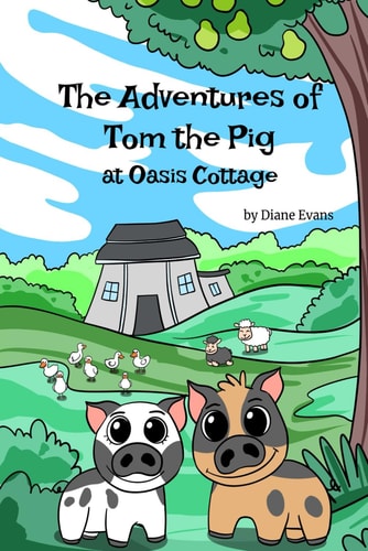 The Adventures of Tom The Pig at Oasis Cottage