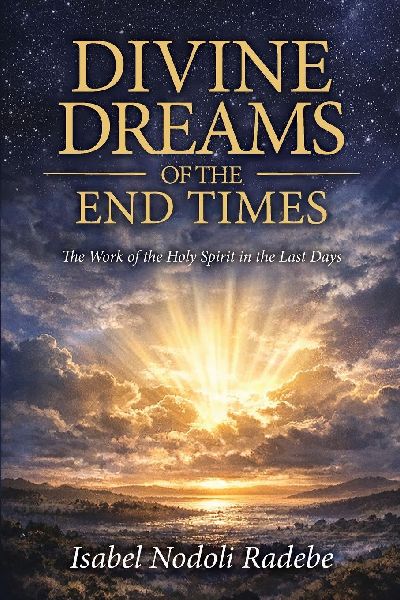 Divine Dreams of the End Times: The Work of Holy Spirit in the Last Days